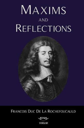 Maxims and Reflections