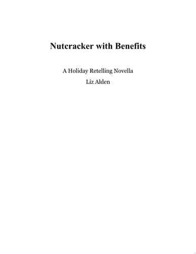 Nutcracker with Benefits A Spicy Christmas Novella