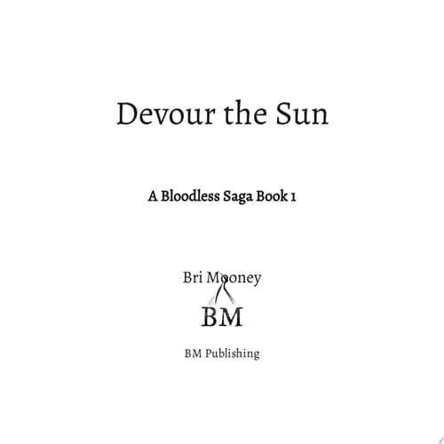 Devour the Sun A Bloodless Saga book 1