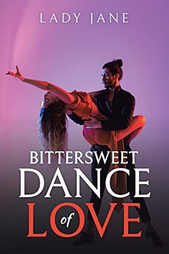Bittersweet Dance of Love
