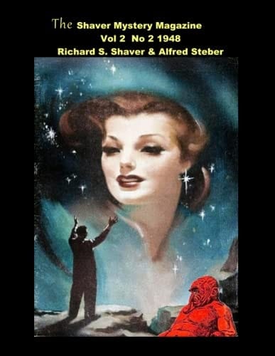 The Shaver Mystery Magazine Vol 2 No 2 1948