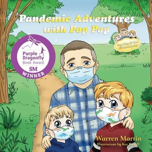 Pandemic Adventures with Pop Pop