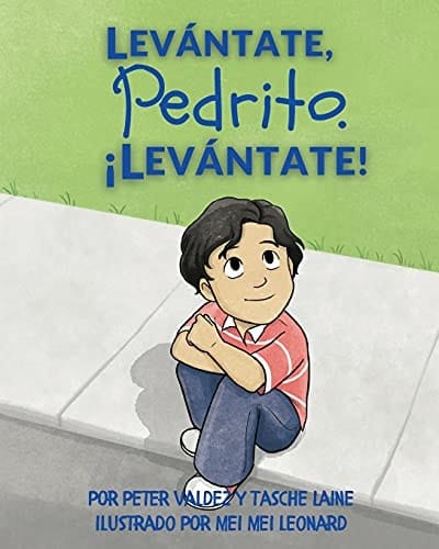 Levántate, Pedrito. ¡Levántate!