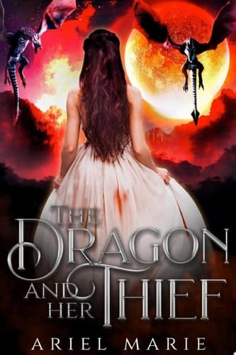 The Dragon and Her Thief