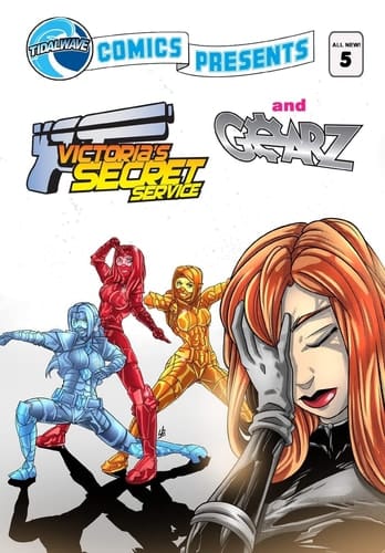 TidalWave Comics Presents #5 Victoria's Secret Service and Gearz