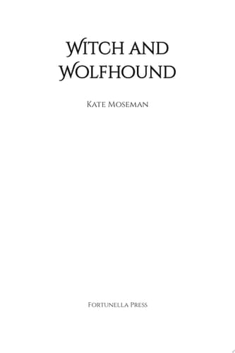Witch and Wolfhound A Paranormal Women's Fiction Novelette