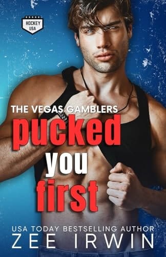 Pucked You First: The Vegas Gamblers, Hockey USA Romance (The Hockey USA Romance Collection)