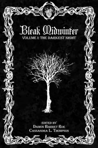 Bleak Midwinter The Darkest Night