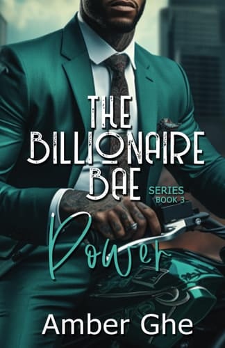 Power The Billionaire Bae Book 3