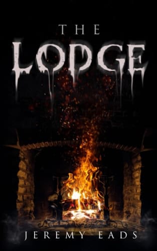 The Lodge: a Horror Novel