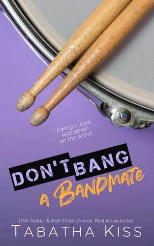 Don't Bang a Bandmate