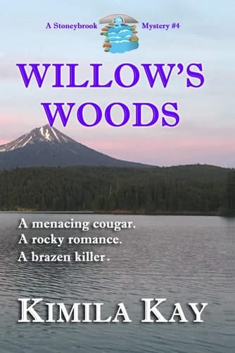 Willow's Woods (STONEYBROOK MYSTERIES)