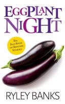 Eggplant Night: A Why Choose Romance Standalone