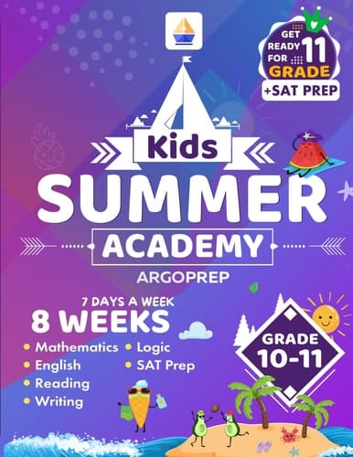 Kids Summer Academy by ArgoPrep - Grades 10-11: 8 Weeks of Math, ELA and SAT PREP + Fitness | Online Access Included | Prevent Summer Learning Loss