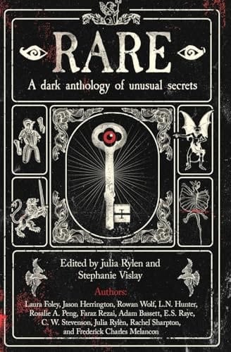 Rare A Dark Anthology of Unusual Secrets