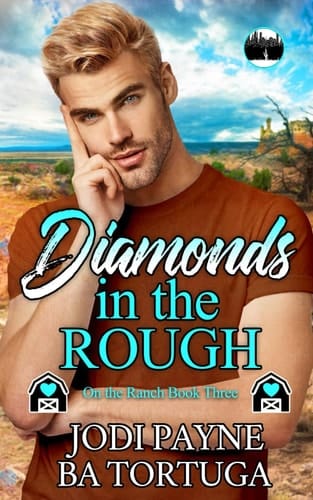Diamonds in the Rough (On the Ranch)