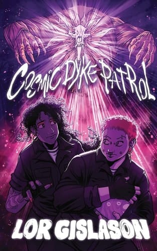Cosmic Dyke Patrol