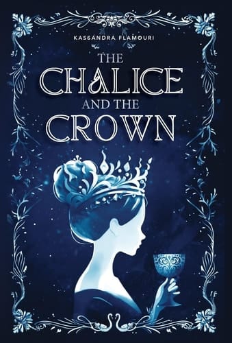 The Chalice and the Crown