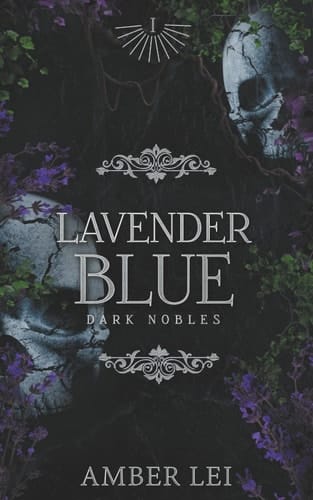 Lavender Blue Dark Nobles Book One
