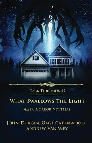 What Swallows the Light Alien Horror Novellas
