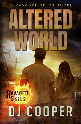 Altered World: A Ravaged Skies Novel (Skies Afire)