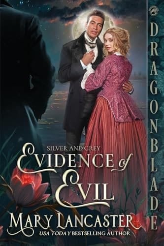 Evidence of Evil A Victorian Historical Romance Mystery