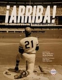 !Arriba! La Heroica Vida de Roberto Clemente