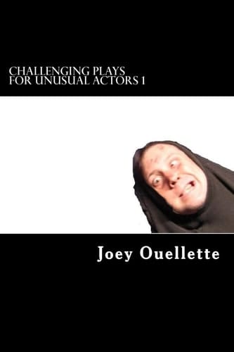 Challenging Plays For Unusual Actors New Theatre