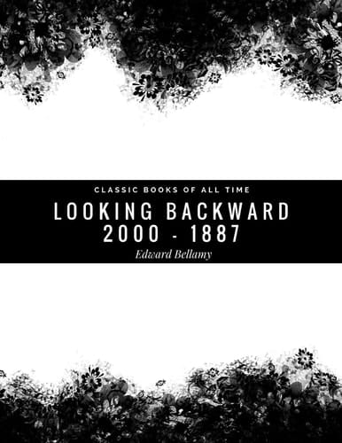 Looking Backward 2000 - 1887