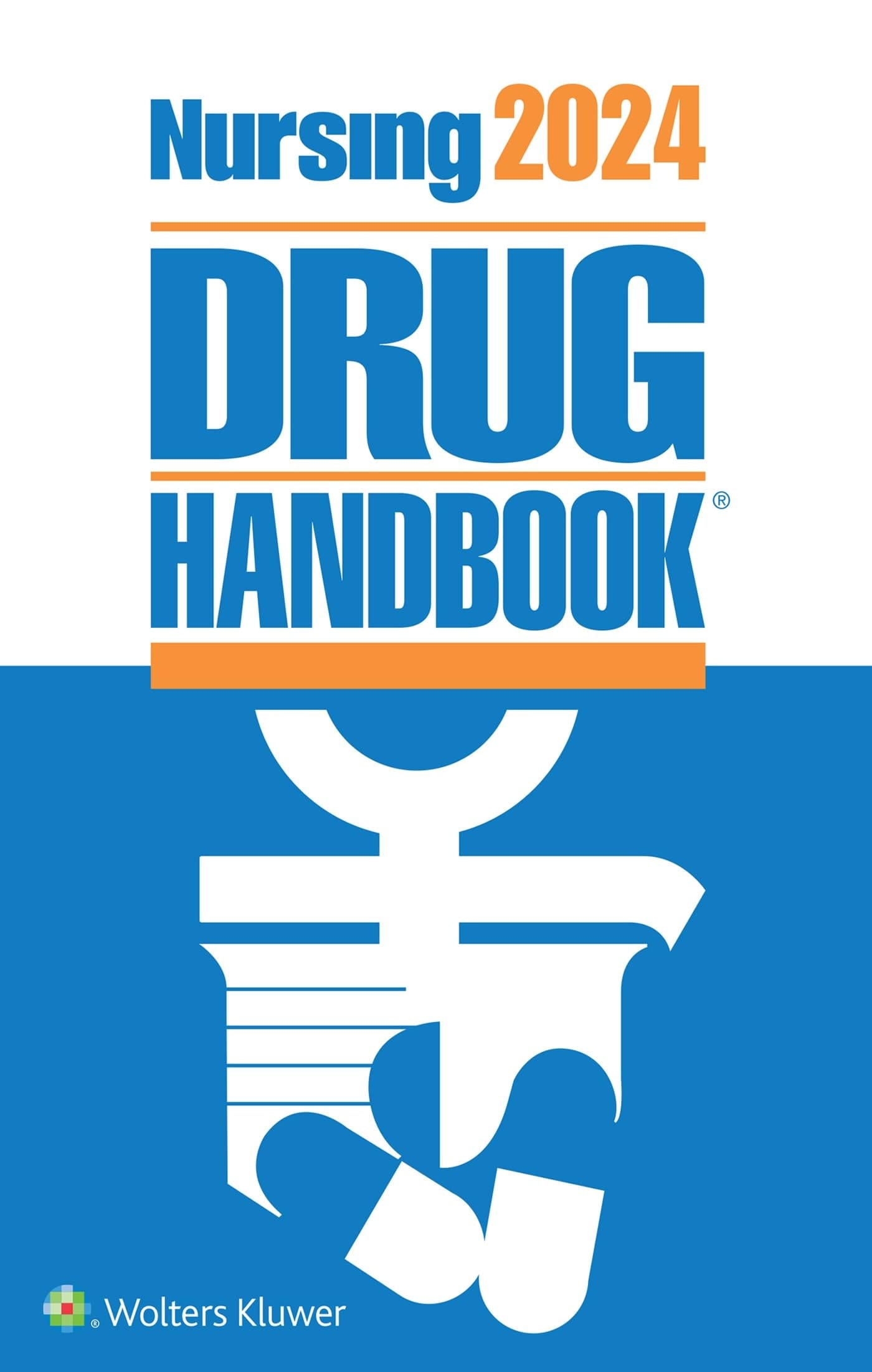 Nursing 2024 Drug Handbook