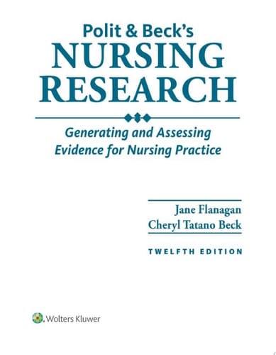 Polit & Beck's Nursing Research Generating and Assessing Evidence for Nursing Practice