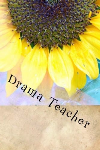 Drama Teacher Drama Teacher Gift Journal