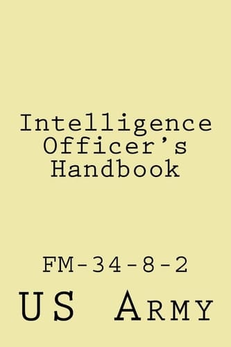 Intelligence Officer's Handbook Fm-34-8-2