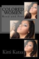Colored Women Bond and Free