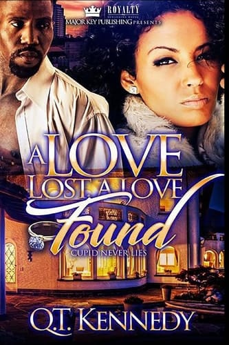 A Love Lost, a Love Found Cupid Never Lies