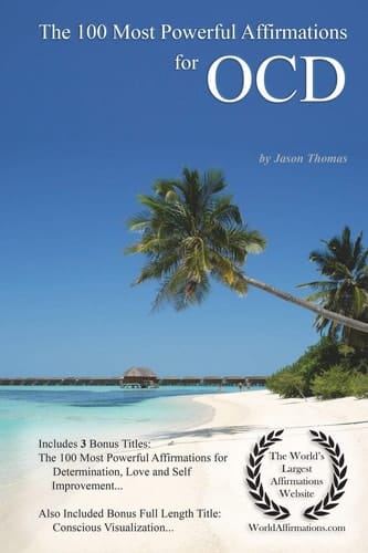 The 100 Most Powerful Affirmations for Ocd