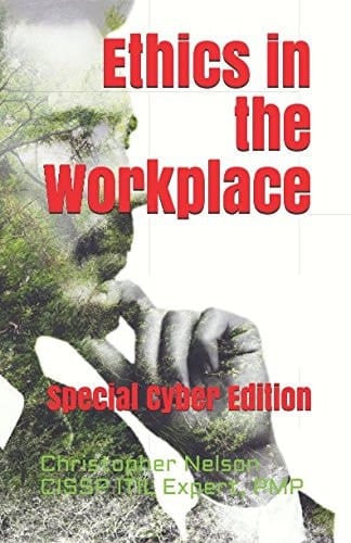 Ethics in the Workplace Why Organizations Fail