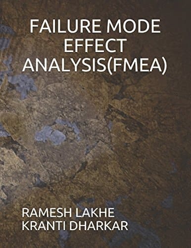 Failure Mode Effect Analysis(fmea)