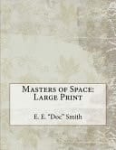 Masters of Space Large Print
