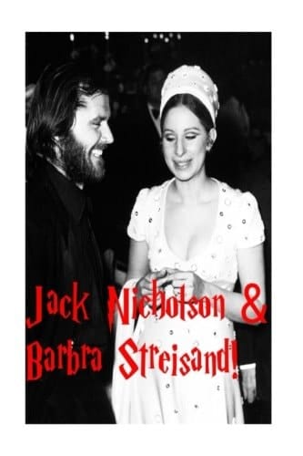 Barbra Streisand and Jack Nicholson! Funny Girl and the Joker!