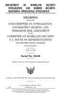 Department of Homeland Security Intelligence and Border Security Delivering Operational Intelligence
