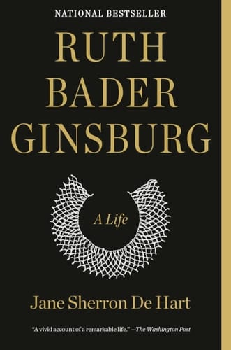 Ruth Bader Ginsburg A Life