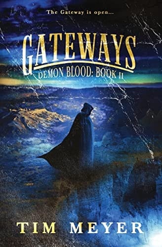 Gateways A Novel of Supernatural Demon Horror