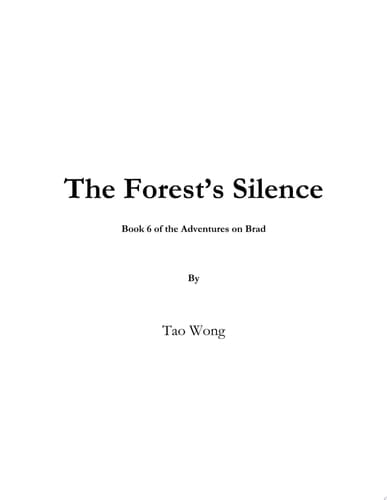 The Forest's Silence (Adventures on Brad #6) A New Adult Gamelit