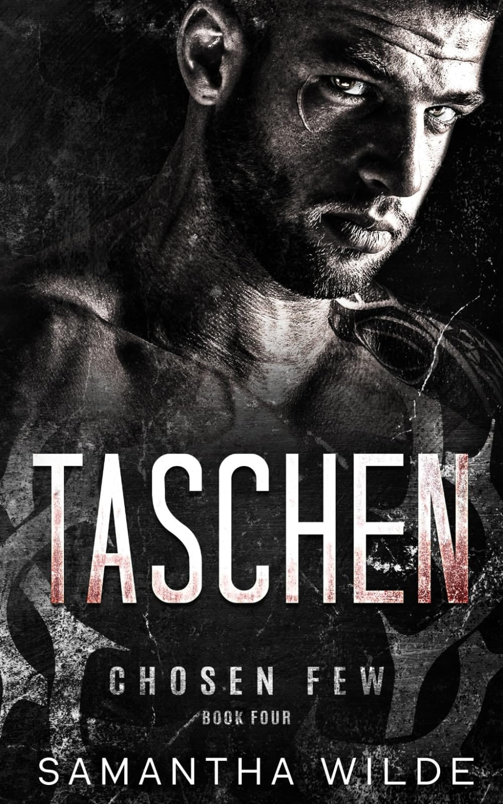 Taschen: (Chosen Few series #4)