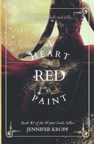 A Heart as Red as Paint (The Winter Souls)