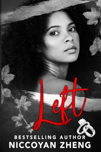 Left (Family Secrets and Lies Series)