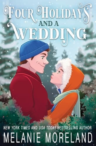 Four Holidays and a Wedding A Romance Holiday Collection