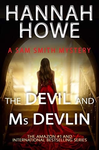 The Devil and Ms Devlin: A Sam Smith Mystery
