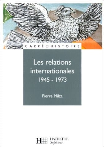 Les relations internationales 1945-1973